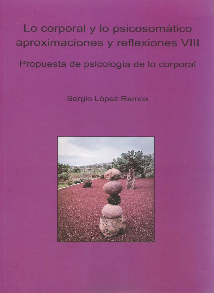 Lo corporal y lo psicosomático VIII