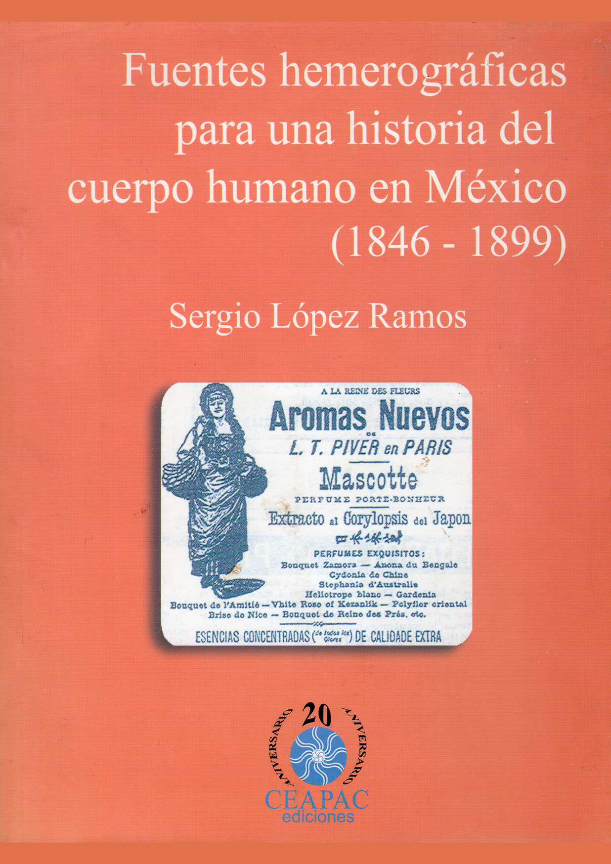 Fuentes hemerográficas para una historia del cuerpo humano en México