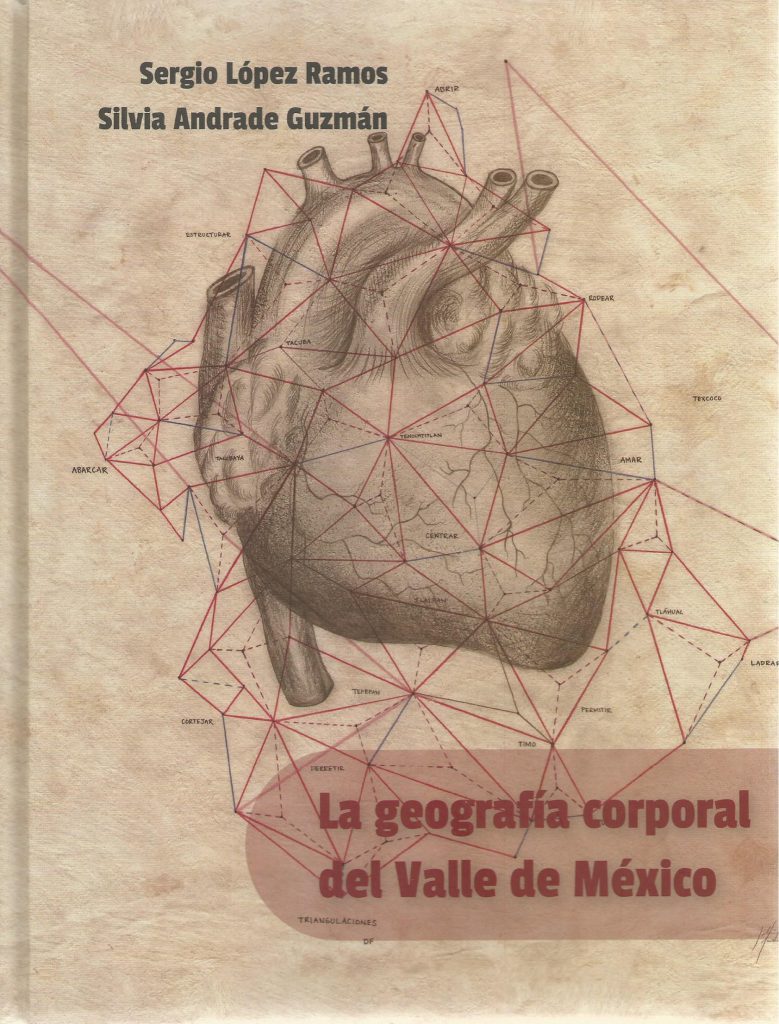 La geografía corporal del Valle de México