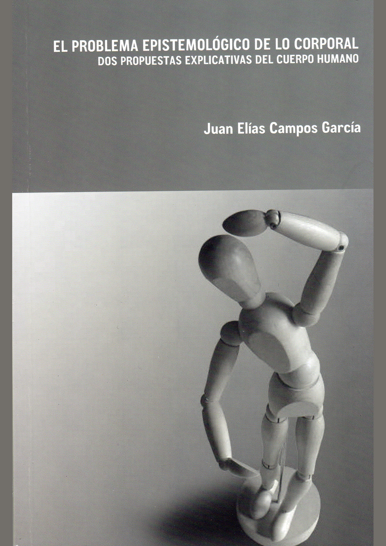 El problema epistemológico de lo corporal