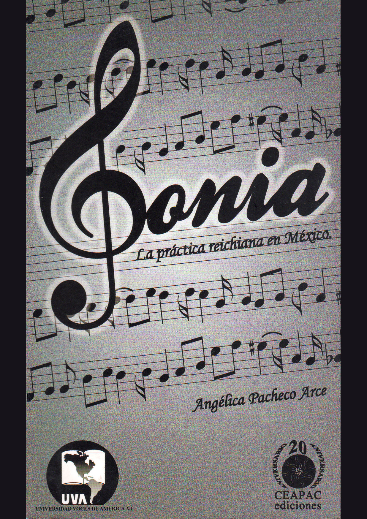 Sonia. La práctica reichiana en México